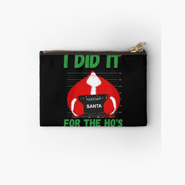 Item preview, I DID IT FOR THE HOS designed and sold by Hey-Nice-Shirt.