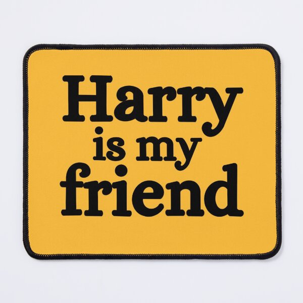 Item preview, Harry is my friend designed and sold by celiaorts.
