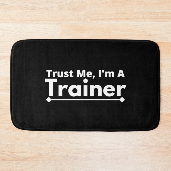Item preview, Trust Me, I'm A trainer designed and sold by T-shirtgallery.