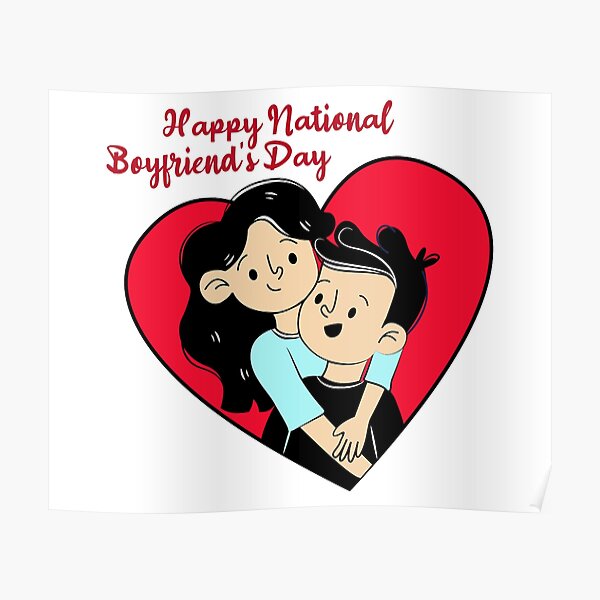 "national boyfriend's day " Poster for Sale by ussastore Redbubble