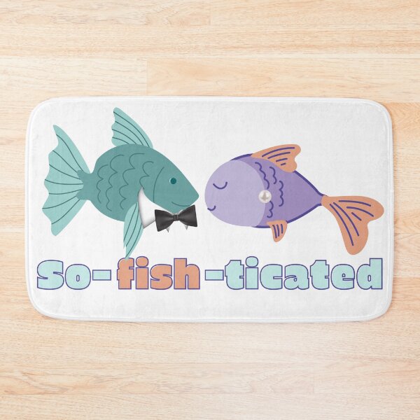 Item preview, Funny Fish Pun/ So-fish-ticated designed and sold by Designs By YL.