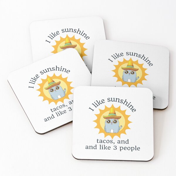 Item preview, I like sunshine, tacos and like 3 people - funny cat design designed and sold by Auntieck.