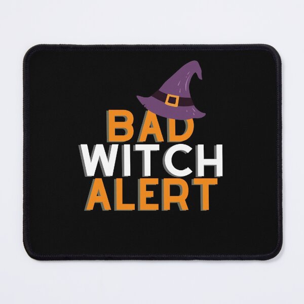 Item preview, Bad Witch Alert ? Halloween - Spooky Season - Bad Bitch - Witches designed and sold by evolushen.