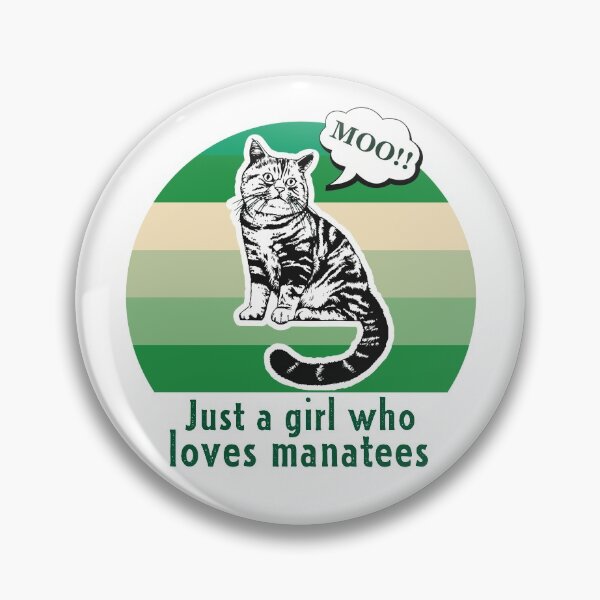Item preview, Just a Girl Who Loves Manatees - cat saying moo, green background  designed and sold by FlorenciaBliss.