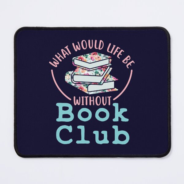 Item preview, What Would Life Be Without Book Club designed and sold by jaygo.