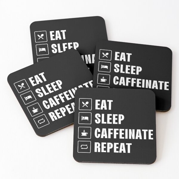 Item preview, Eat Sleep Caffeinate Repeat designed and sold by HushedCreations.