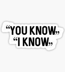 Robron | You Know Sticker