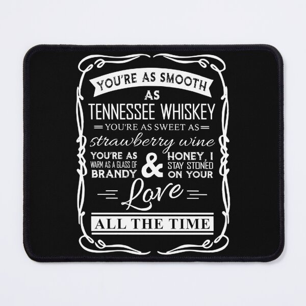 Item preview, Chris Design Arts Stapleton - You're As Smooth As Tennessee Whiskey designed and sold by SaraYong7.