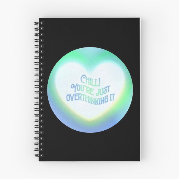 Item preview, Chill You’re Just Overthinking It designed and sold by Maddie OMalley.