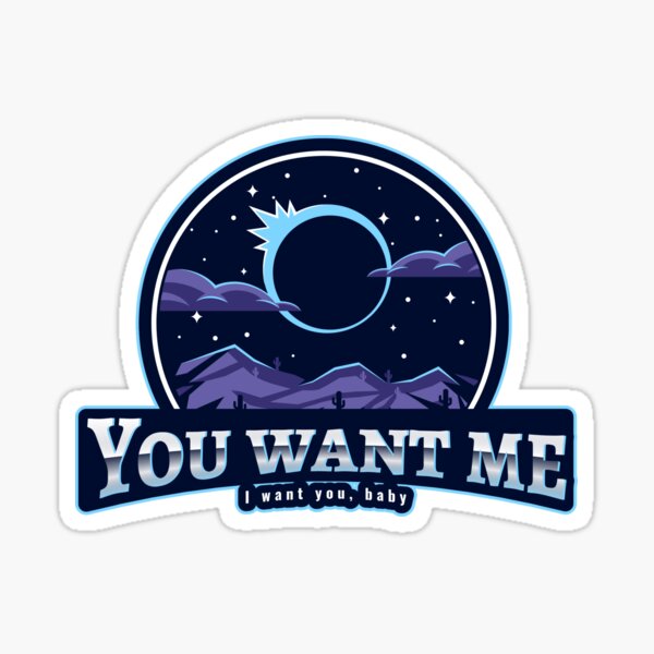  you want me i want you baby sticker for sale by teesandtease redbubble