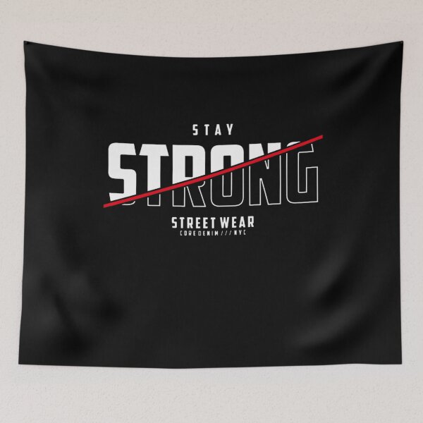 Item preview, Stay Strong designed and sold by fariz yuhdi.