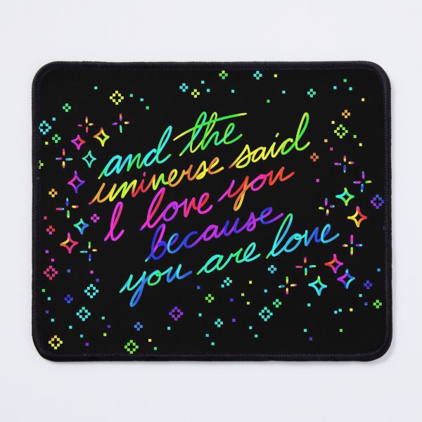 Item preview, and the universe said I love you designed and sold by Heather Lieskovsky.