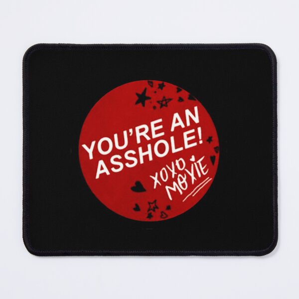 Item preview, Sticker MOXIE quote "You´re an asshole. XOXO" (Girl Power!) designed and sold by frikybomb.