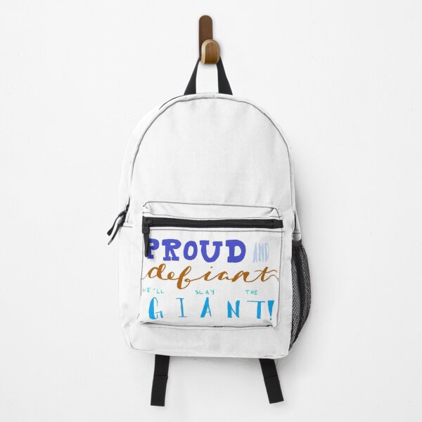 Item preview, Proud and Defiant We'll Slay the Giant designed and sold by AddyCats.