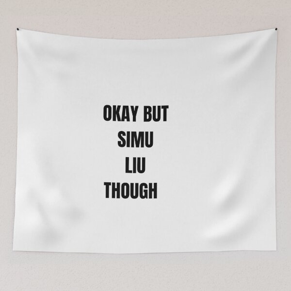 Item preview, Okay But Simu Liu designed and sold by chrisevanswife.