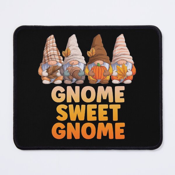 Item preview, Gnome Sweet Gnome designed and sold by Meliafroggy.
