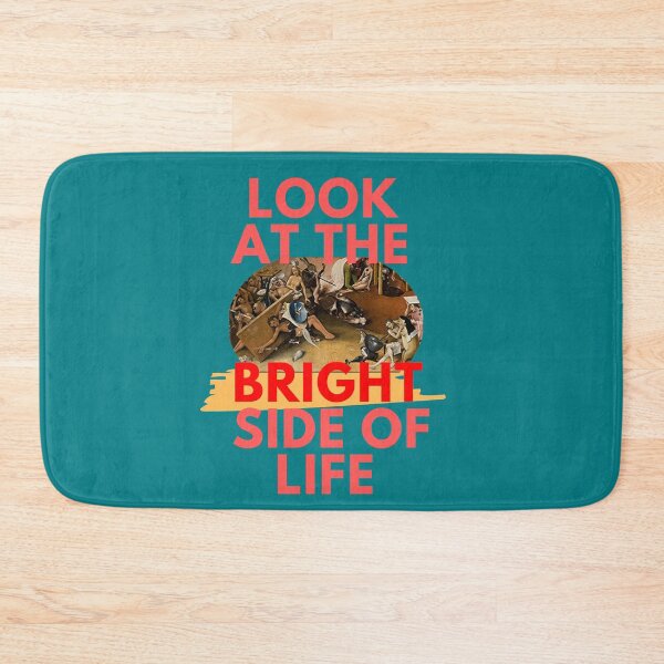 Item preview, Look At The Bright Side Of Life designed and sold by Bravenewnormal.