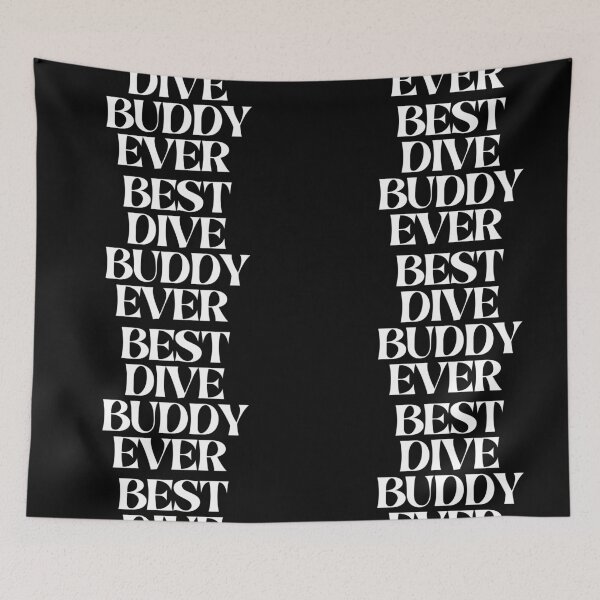 Item preview, Best Dive Buddy Ever designed and sold by Imaginative Expressions⭐️ ⭐️ ⭐️ ⭐️ ⭐️.