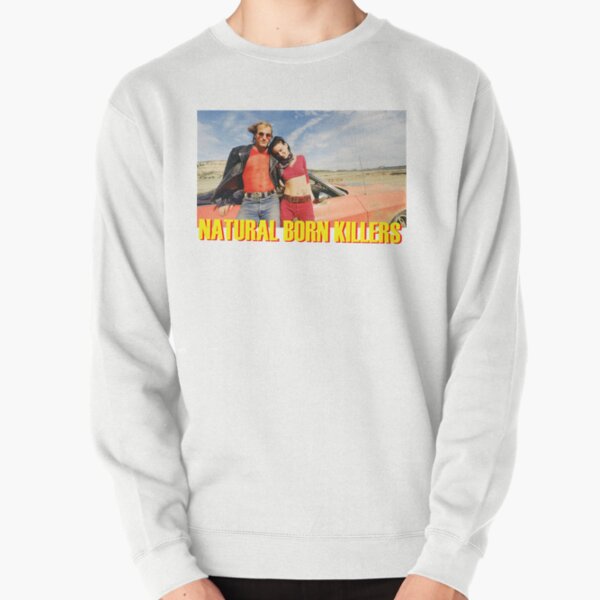 Natural Born Killers Hoodies & Sweatshirts for Sale | Redbubble