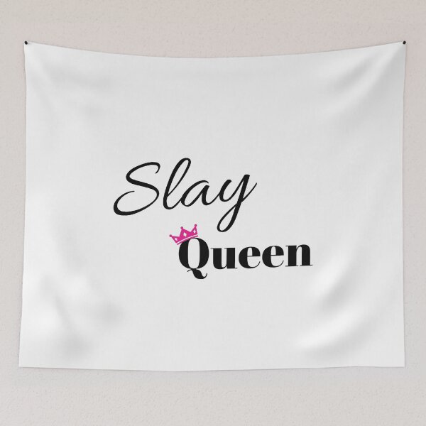 Item preview, Slay Queen designed and sold by SerenaShuba.