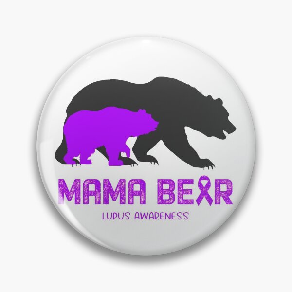 Item preview, Lupus Awareness Mama Bear Support Lupus designed and sold by Victormoratalla.