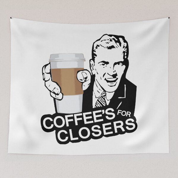Item preview, Black Coffee is for Closers Essential designed and sold by KayliLueilwit58.