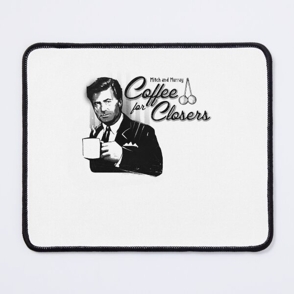 Item preview, Mith And Murray Coffee for Closers Essential designed and sold by KayliLueilwit58.