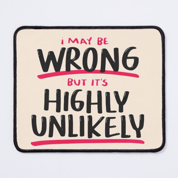 Item preview, I may be wrong but its highly unlikely humor quote typography designed and sold by Sovik Goswami.