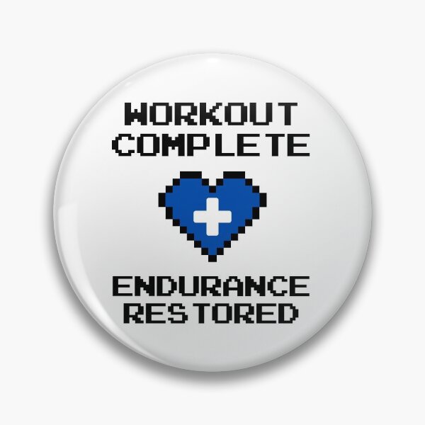 Item preview, Workout Complete Endurance Points Restored designed and sold by Legit Hooligan.