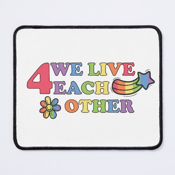 Item preview, We live for each other designed and sold by empathylife.