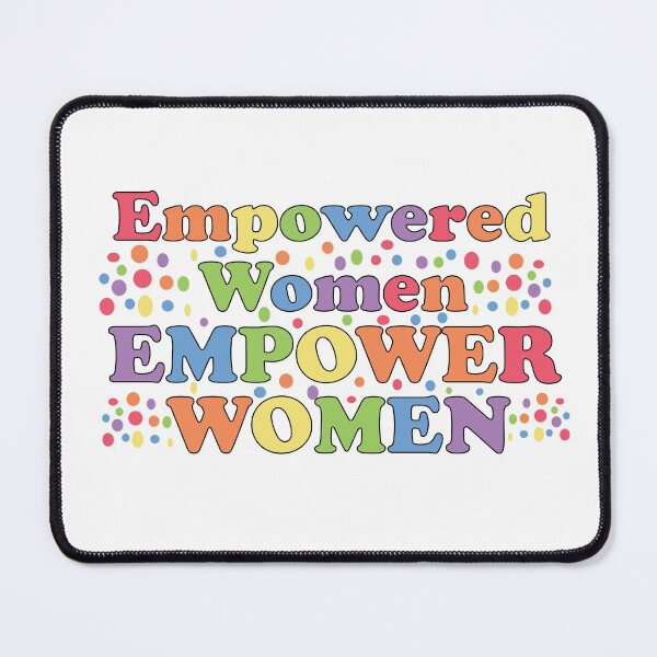 Item preview, empowered women empower women designed and sold by empathylife.