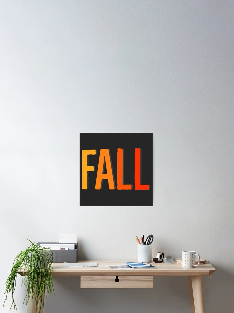 Thumbnail 2 of 3, Poster, Fall designed and sold by Rayner21.