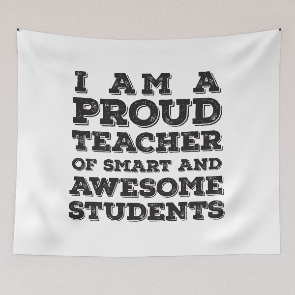 Item preview, I am a Proud Teacher of Smart and Awesome Students - Sarcastic School Education Humor designed and sold by Rhu Creations.