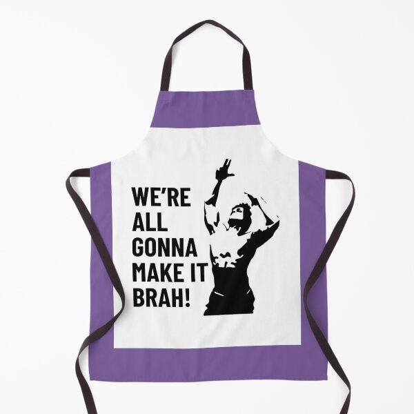 Item preview, We Are All Gonna Make It Brah Zyzz designed and sold by ScreamPrintSto.