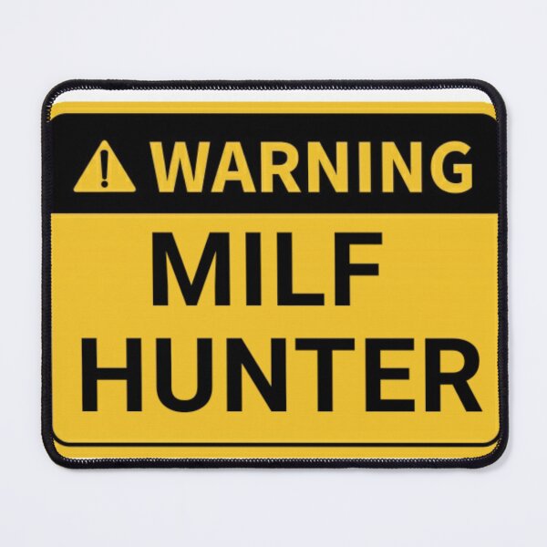 Item preview, MILF HUNTER designed and sold by brokecollegefella.