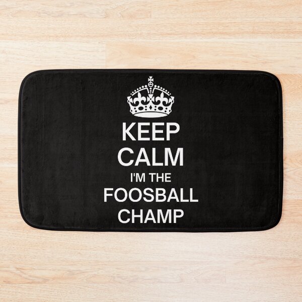 Item preview, Keep Calm I'm The Foosball Champ designed and sold by ijdesigns.