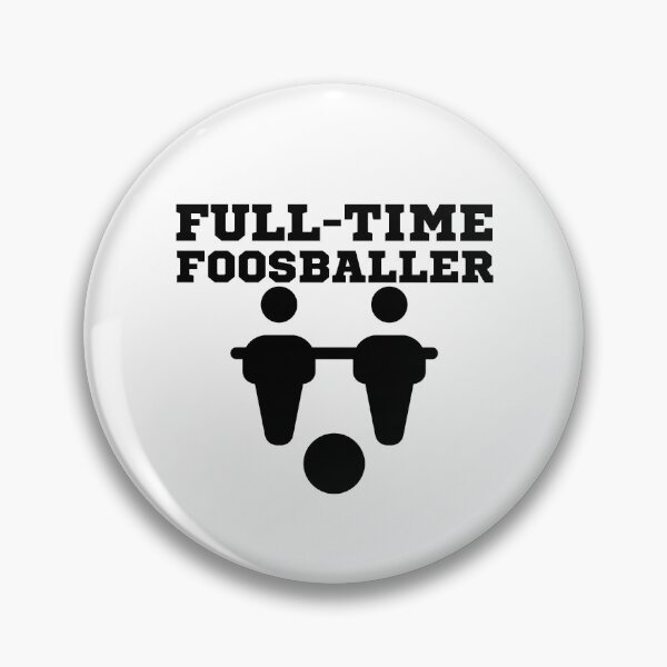 Item preview, Full-time Foosballer - Foosball designed and sold by ijdesigns.