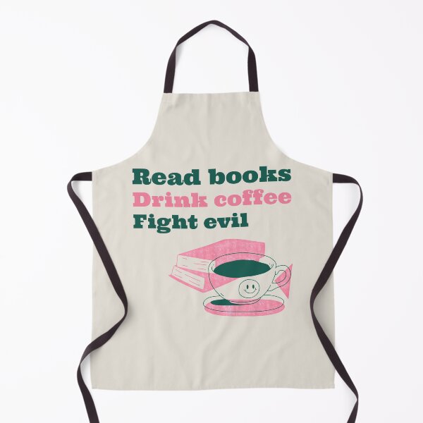 Item preview, Read Books, Drink Coffee, Fight Evil designed and sold by LKDesigns24.