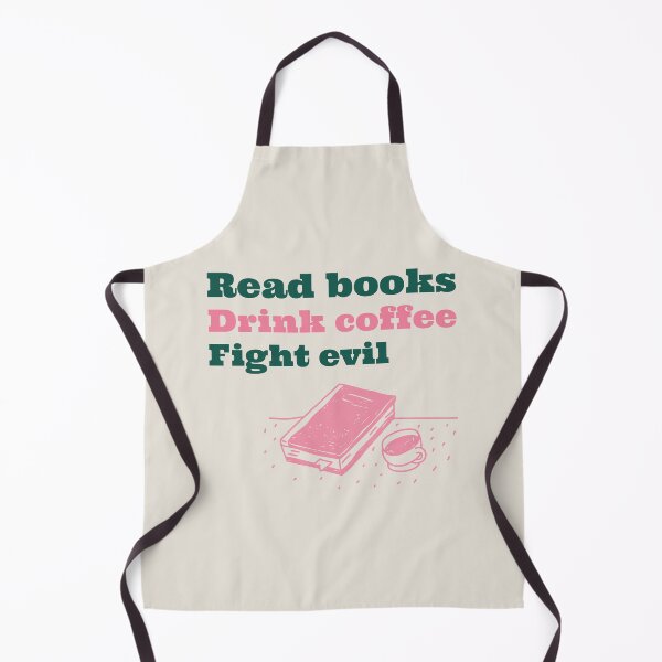 Item preview, Read Books, Drink Coffee, Fight Evil designed and sold by LKDesigns24.