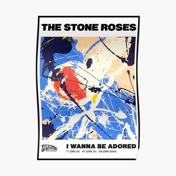 i wanna be adored - the stone concert ! Poster