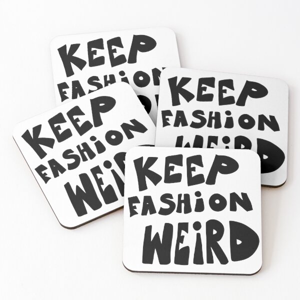 Item preview, Keep fashion weird  designed and sold by Crazy  Milkshake.