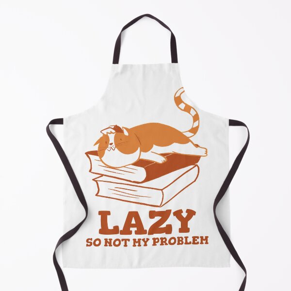 Item preview, Lazy so not my problem cat designed and sold by Dvzshirts.