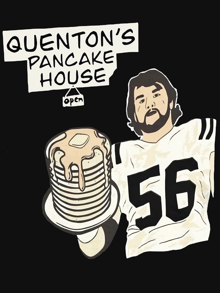 Quenton Nelson Quenton's Pancake House 56 shirt, hoodie, sweater