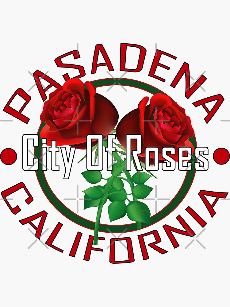 "Pasadena California City Of Roses" Sticker for Sale by mphgraffixx