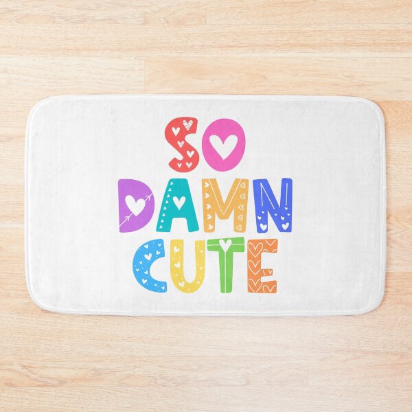 Item preview, So Damn Cute Adorable Gift designed and sold by Nathalie Aynié.