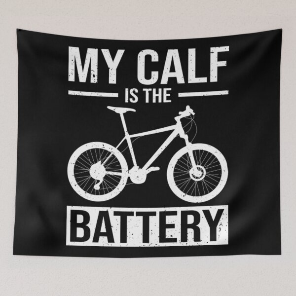 Item preview, My battery is the calf Funny bicycle saying designed and sold by Squeamish210.