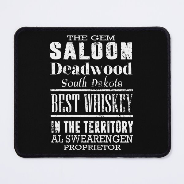 Item preview, The Gem Theatre Saloon bar Al Swearengen Ian McShane Deadwood SD South Dakota Dakotas territory joint brothel keep badass movie tee designed and sold by MisverLifes.