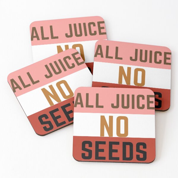 Item preview, all juice no seeds designed and sold by mycutepet.