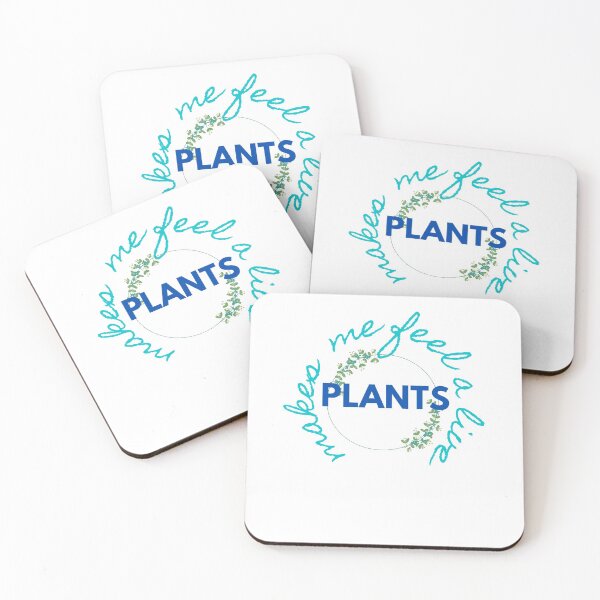 Item preview,  Plants make me feel alive 3.0 designed and sold by kyds.