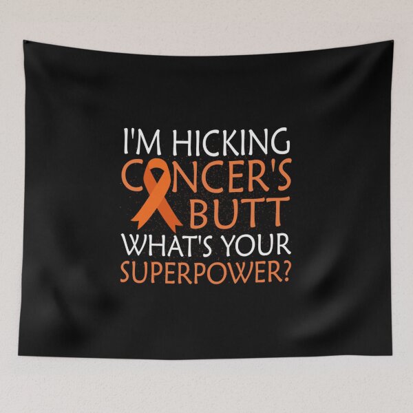 Item preview, I'm hicking Cancer superpower Leukemia Awareness warrior  designed and sold by hqOke611.